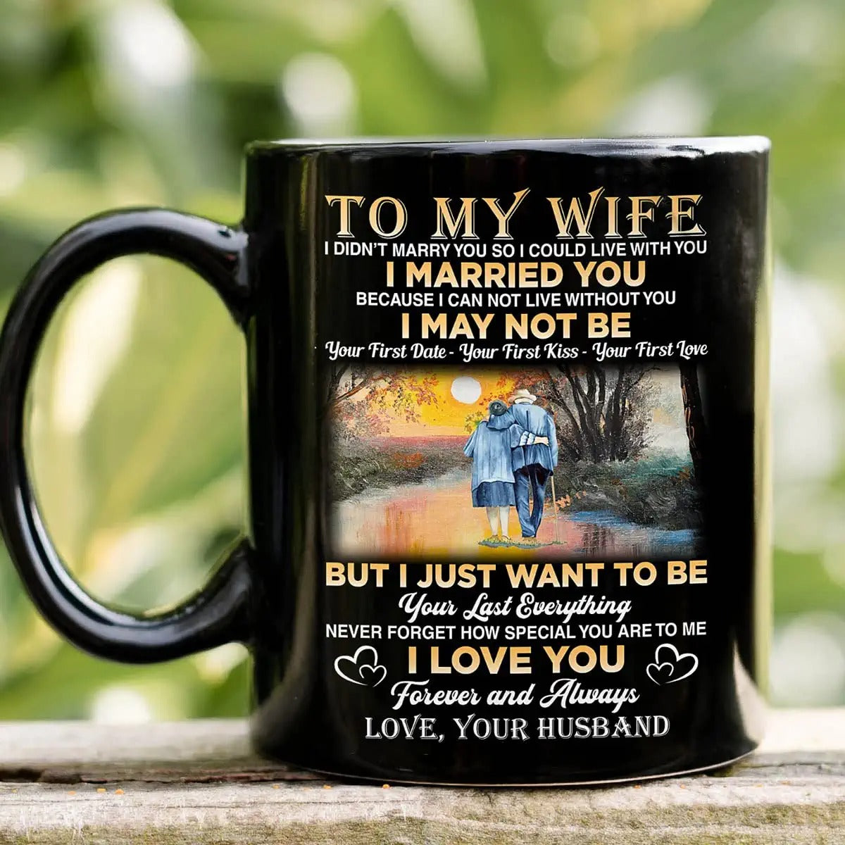 To My Wife - Forever And Always - Coffee Mug