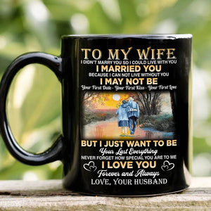 To My Wife - Forever And Always - Coffee Mug