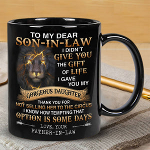 To my Son-in-law Mugs