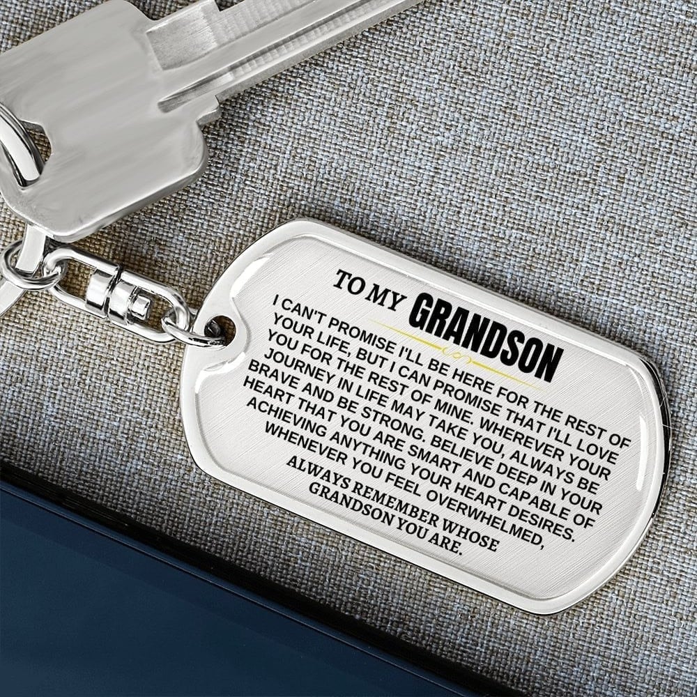 To My Grandson Remember Whose Grandson You Are Keychain