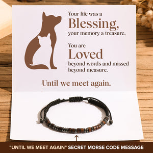 Until We Meet Again Pet Memorial Morse Code Bracelet