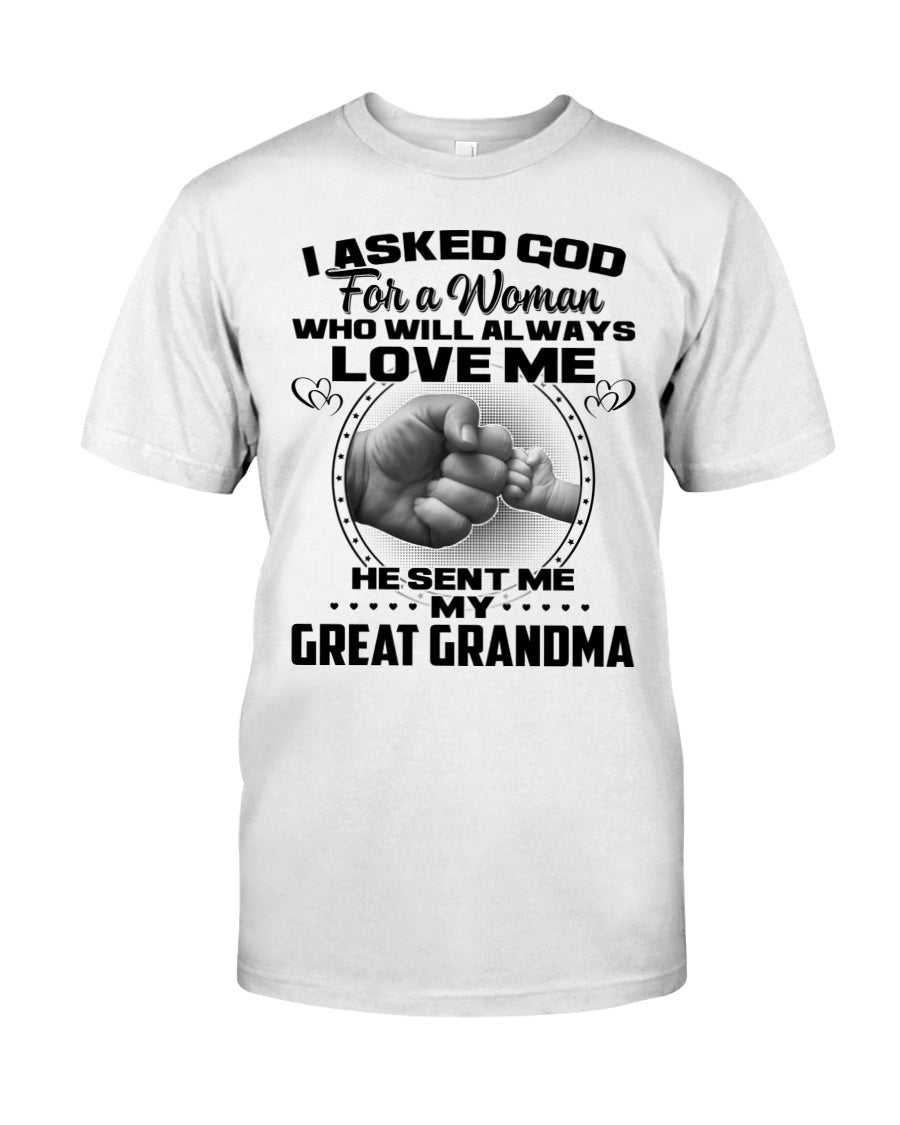 Gift For Great Grandkid, Gift From Great Grandma, I Asked God For A Women, Mother's Day Gift Classic T-Shirt