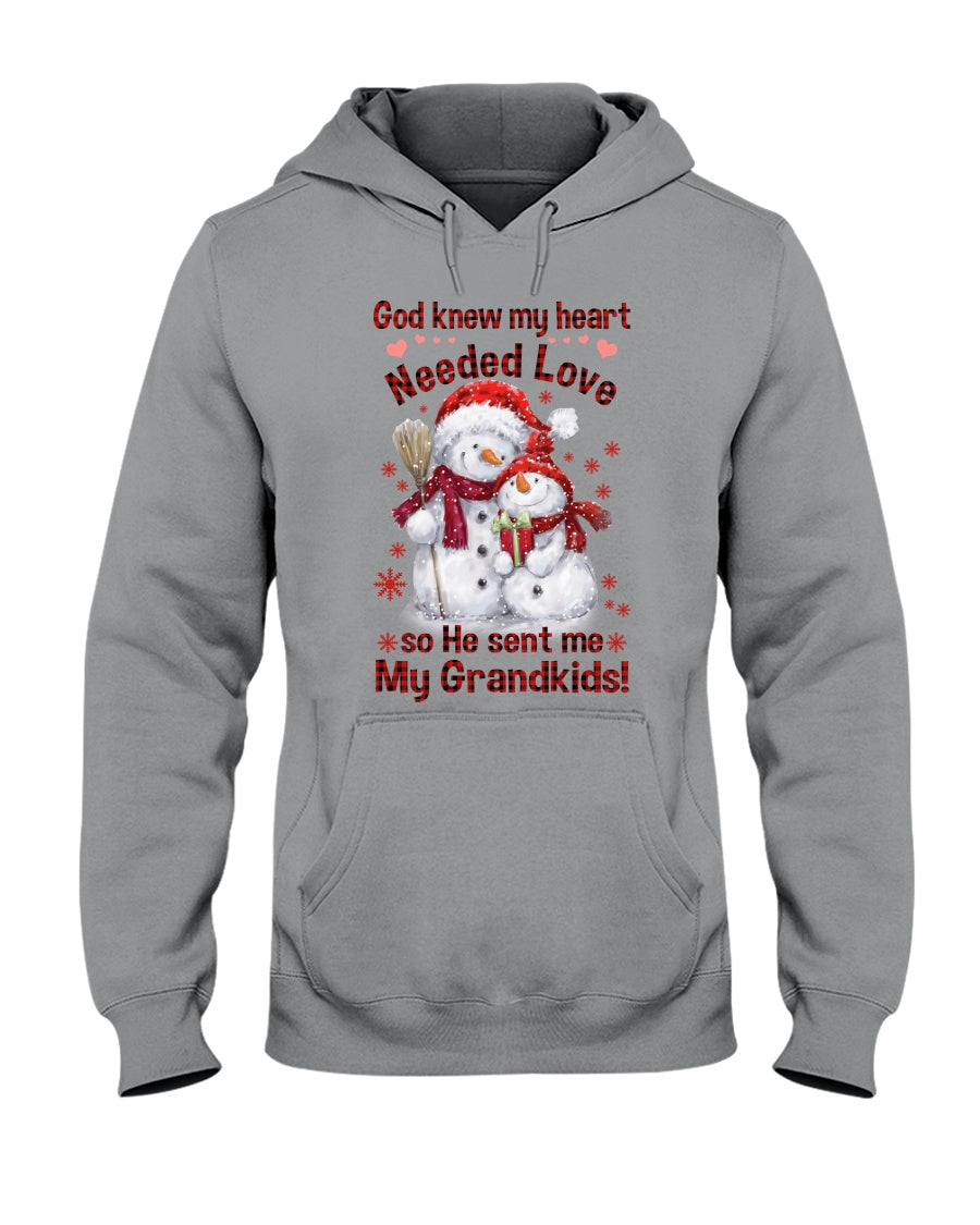 God Knew My Heart Needed Love So He Sent Me Grandkids! Hooded Sweatshirt