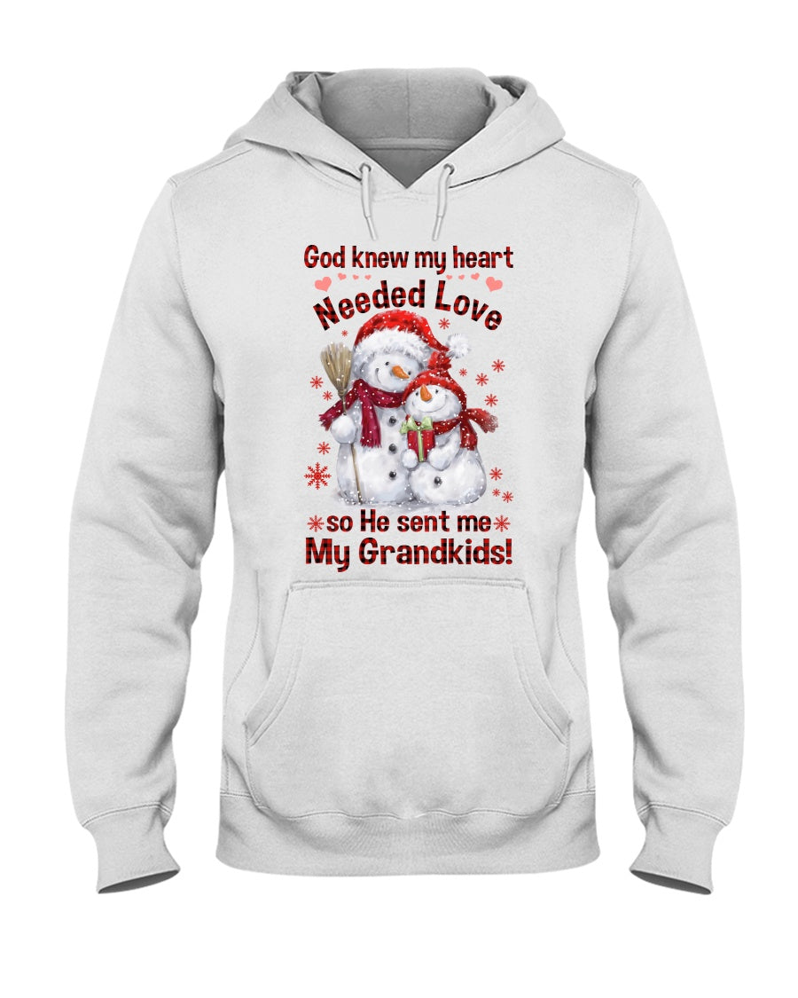 God Knew My Heart Needed Love So He Sent Me Grandkids! Hooded Sweatshirt