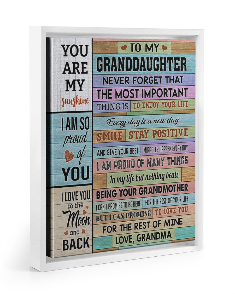 I Am Proud Of Many Things - Lovely Gift For Granddaughter Poster