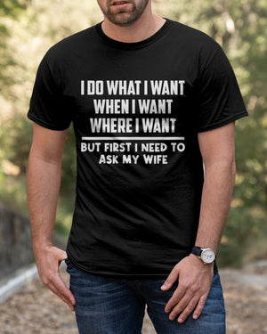 I Do What I Want - Amazing Gift For Husband Classic T-Shirt