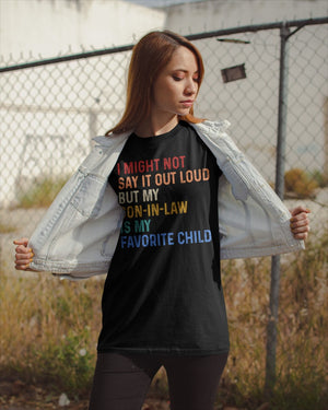 I Might Not Say It Out Loud - Best Gift For Mother-In-Law Classic T-Shirt