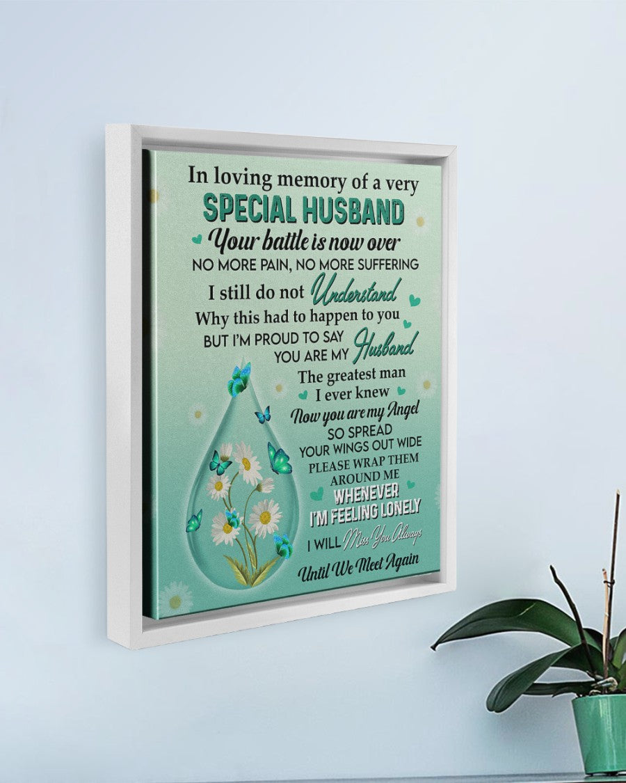 In Loving Memory Of A Very Special Husband Floating Framed Poster