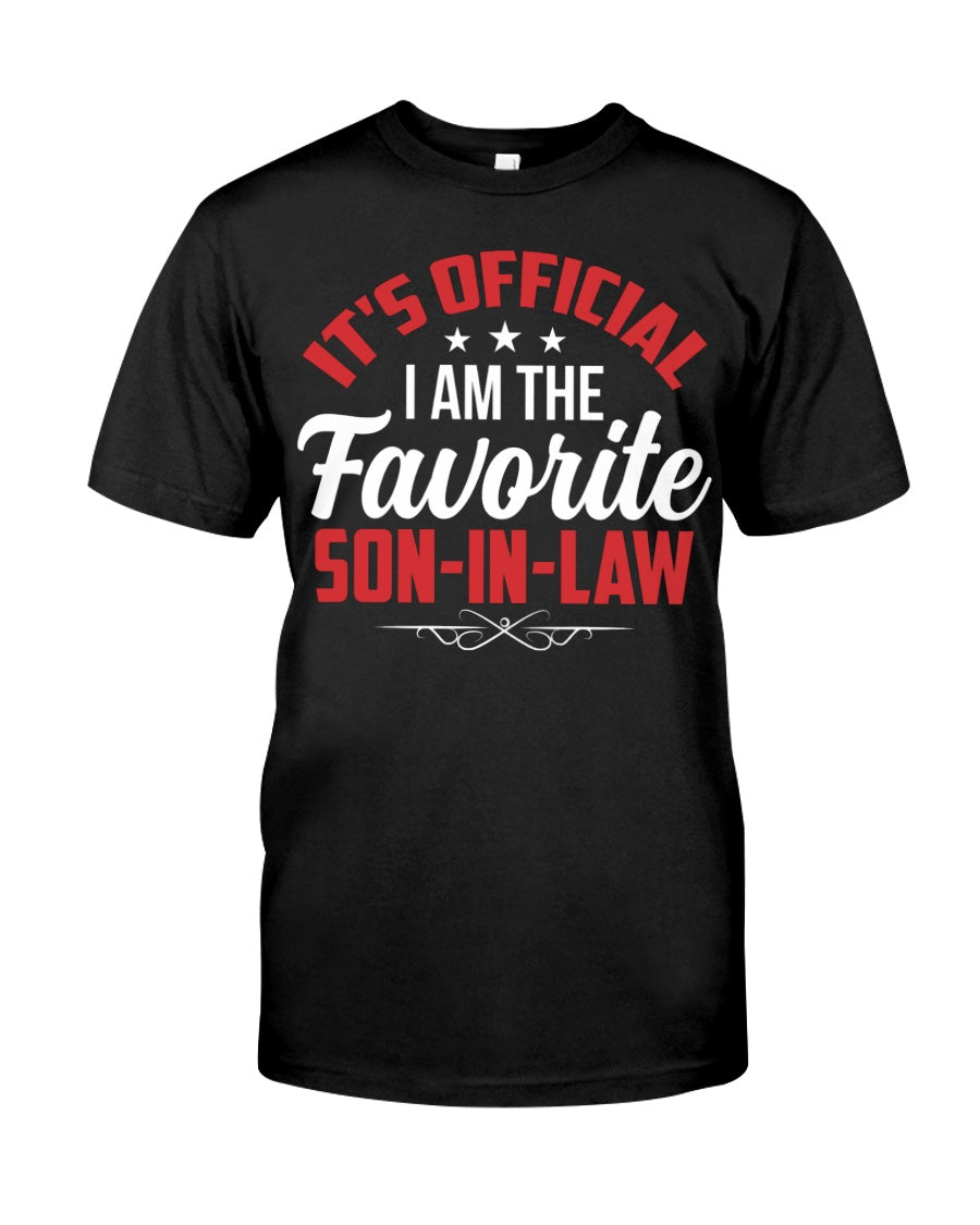 It's Official I Am The Favorite Son-In-Law - Lovely Gift For Son-In-Law Classic T-Shirt