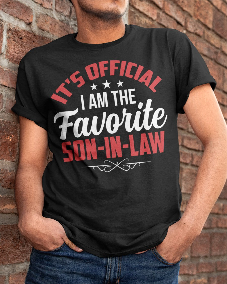 It's Official I Am The Favorite Son-In-Law - Lovely Gift For Son-In-Law Classic T-Shirt
