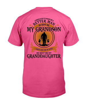 MAKE ME A BETTER MAN - PERFECT GIFT FOR GRANDPA Classic T-Shirt