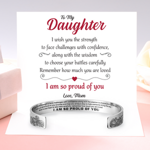 To My Daughter, I Am So Proud Of You Bracelet