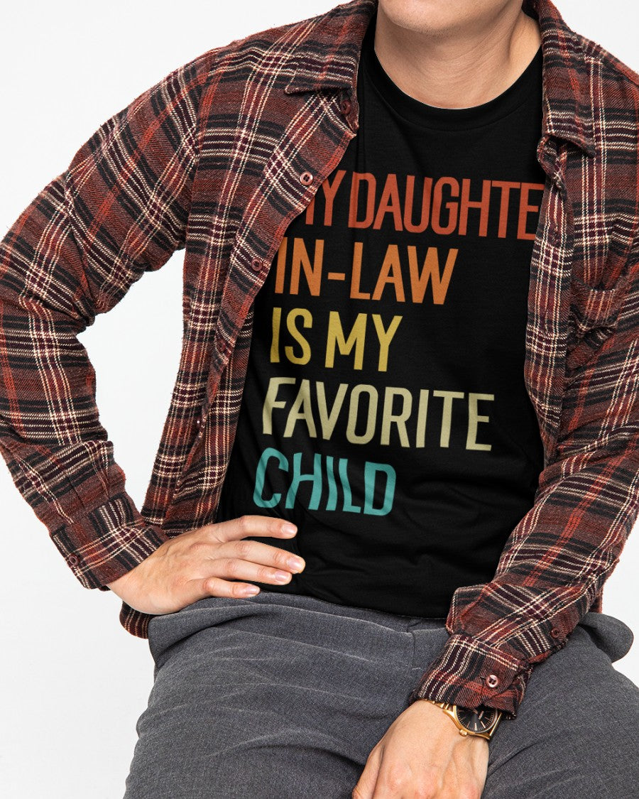 My Daughter-In-Law Is My Favorite Child - Best Gift For Father-In-Law Classic T-Shirt