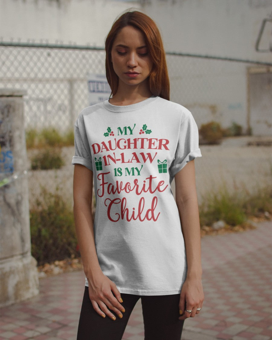My Daughter-in-law Is My Favorite Child - Lovely Christmas Gift For Mother-in-law Classic T-Shirt