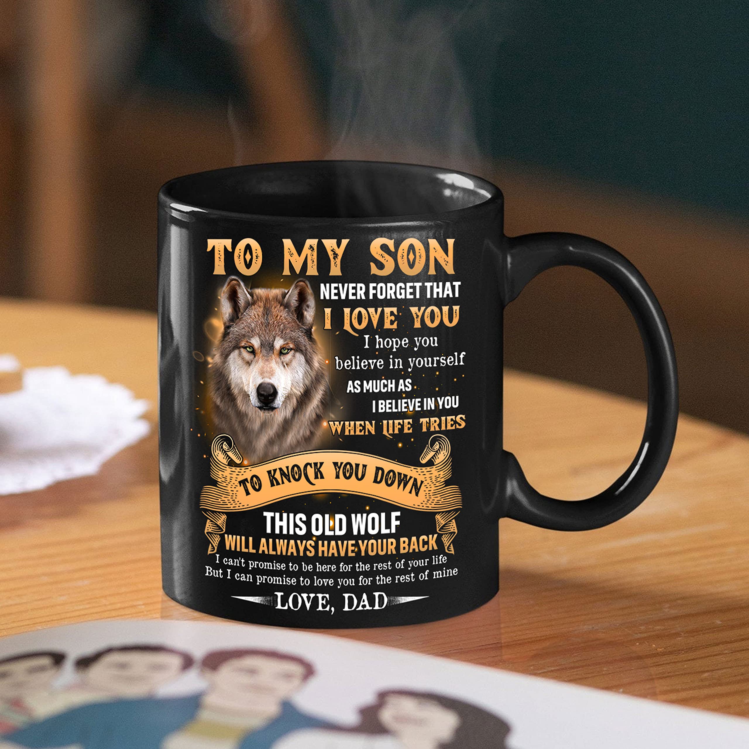 To My Son Wolf Mug Never Forget That I Love You Coffee Mug