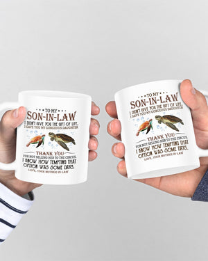 The Gift Of Life - Amazing Gift For Son-In-Law Mugs