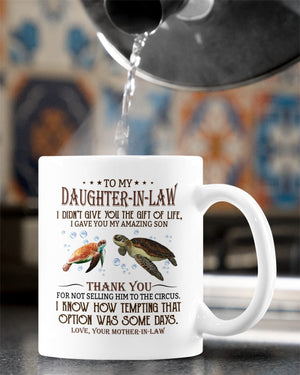 The Gift Of Life - LOVELY GIFT FOR DAUGHTER-IN-LAW Mugs