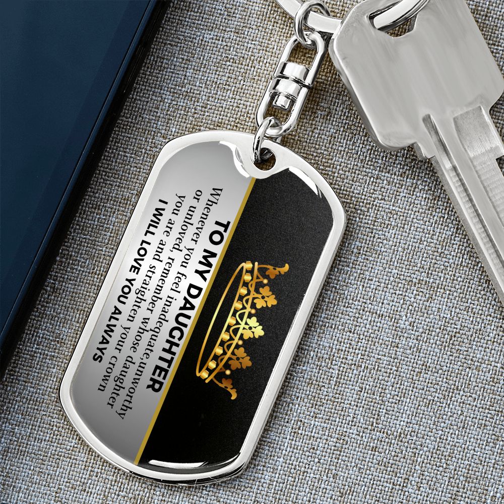 To my Daughter- Keychain
