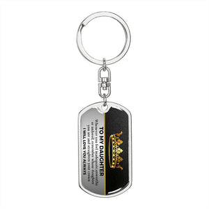 To my Daughter- Keychain