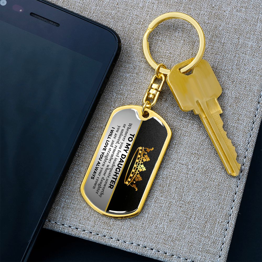 To my Daughter- Keychain