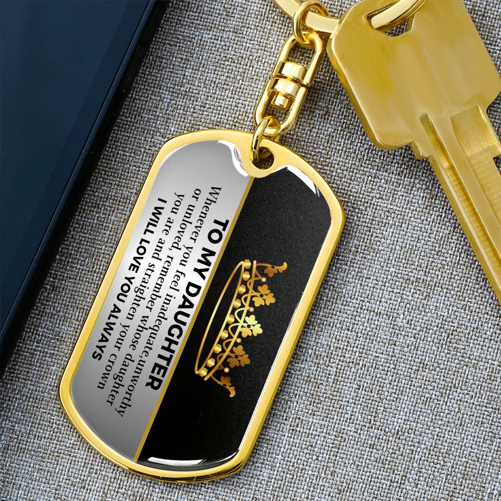 To my Daughter- Keychain
