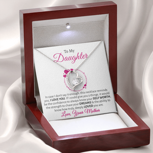 To My Daughter - 3 Things to Give You