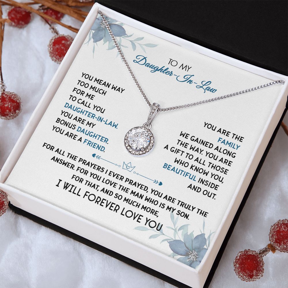 To My Daughter-In-Law - I Will Forever Love You - Eternal Hope Necklace