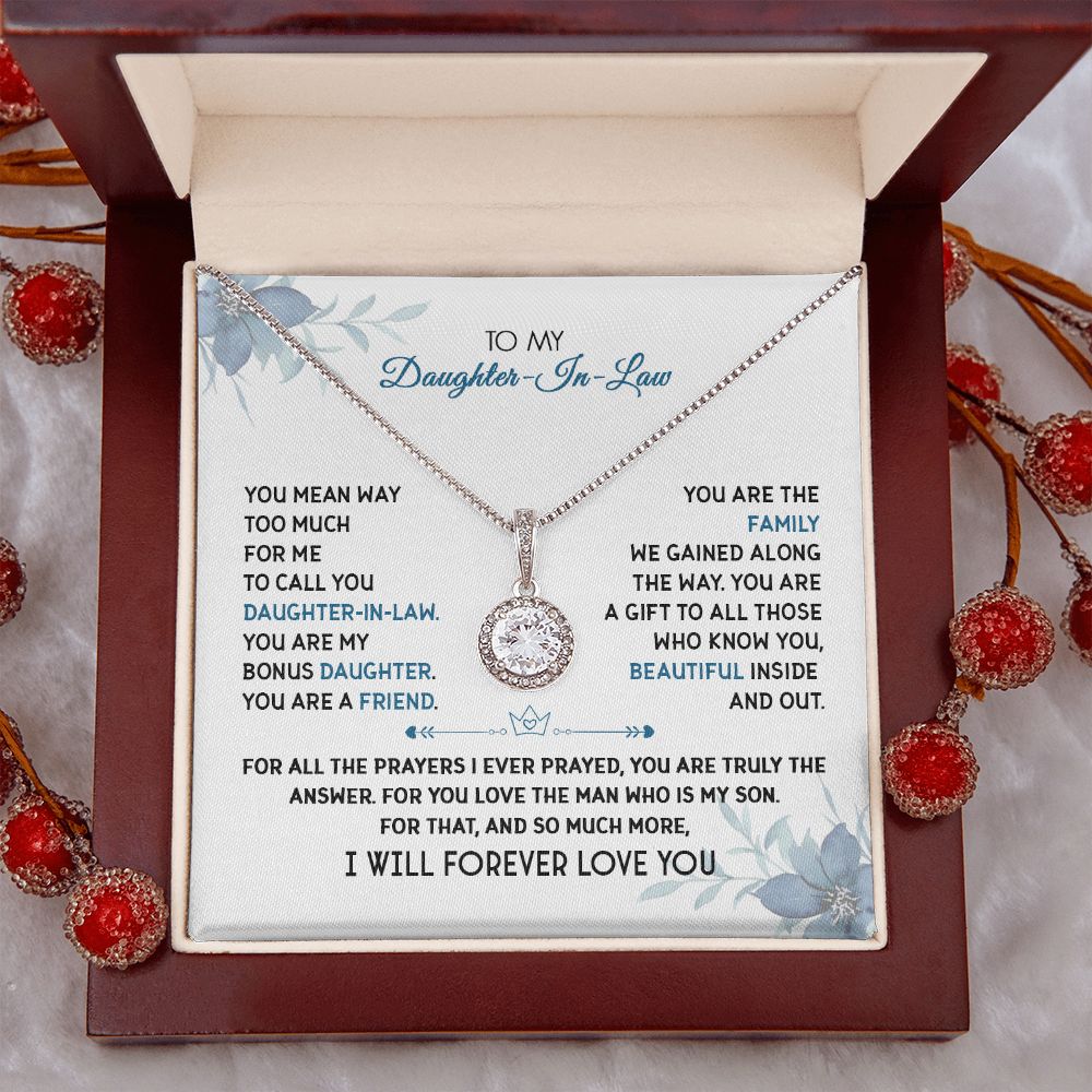 To My Daughter-In-Law - I Will Forever Love You - Eternal Hope Necklace