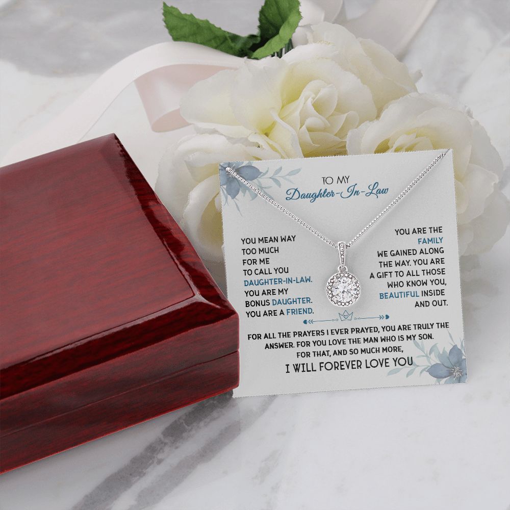 To My Daughter-In-Law - I Will Forever Love You - Eternal Hope Necklace