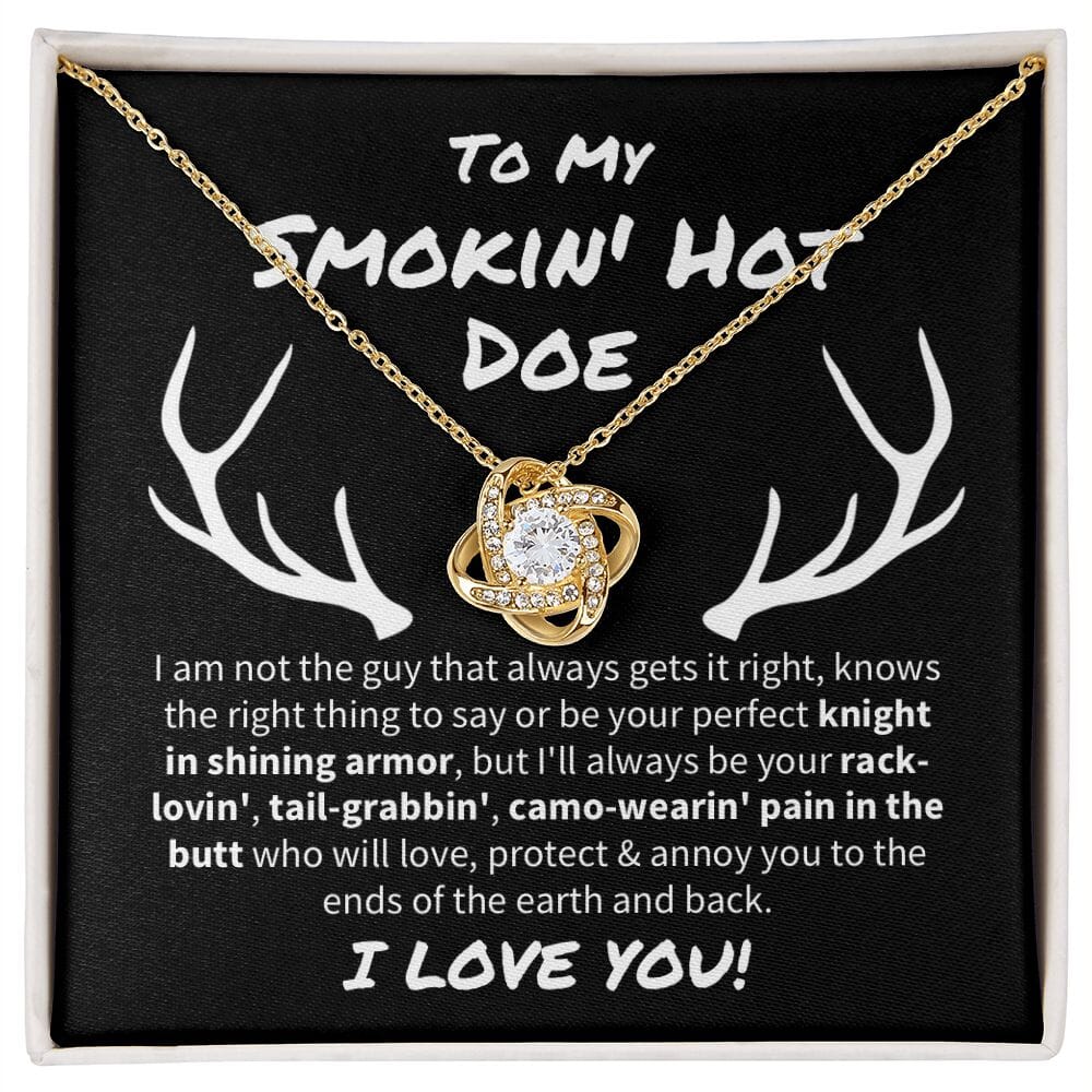 Smokin' Hot Doe Love Knot
