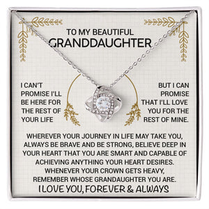 To My Beautiful Granddaughter - Always Be Brave And Be Strong - Love Knot Necklace