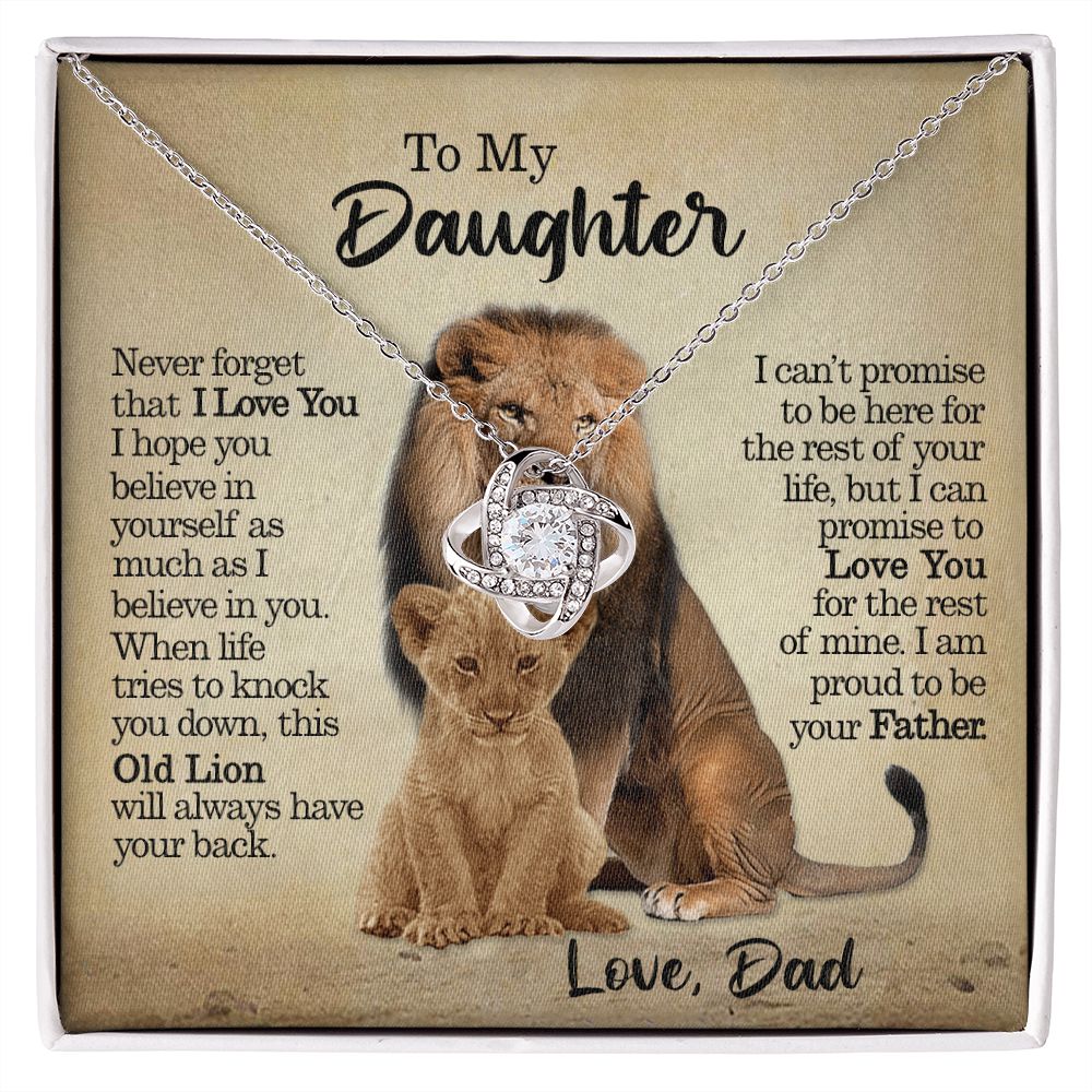 To My Daughter - This Old Lion Will Always Have Your Back - Love Knot Necklace
