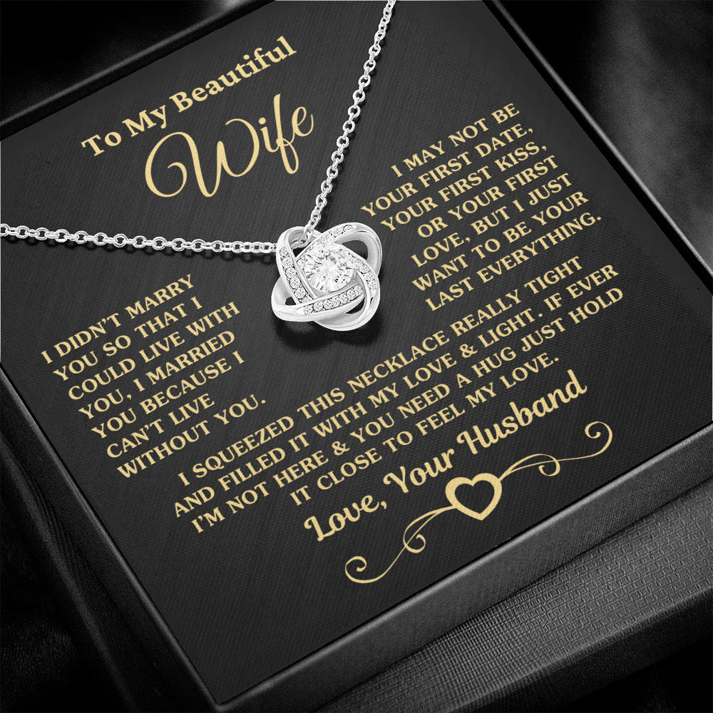 Gift for Wife "I Can't Live Without You" Gold Knot Necklace