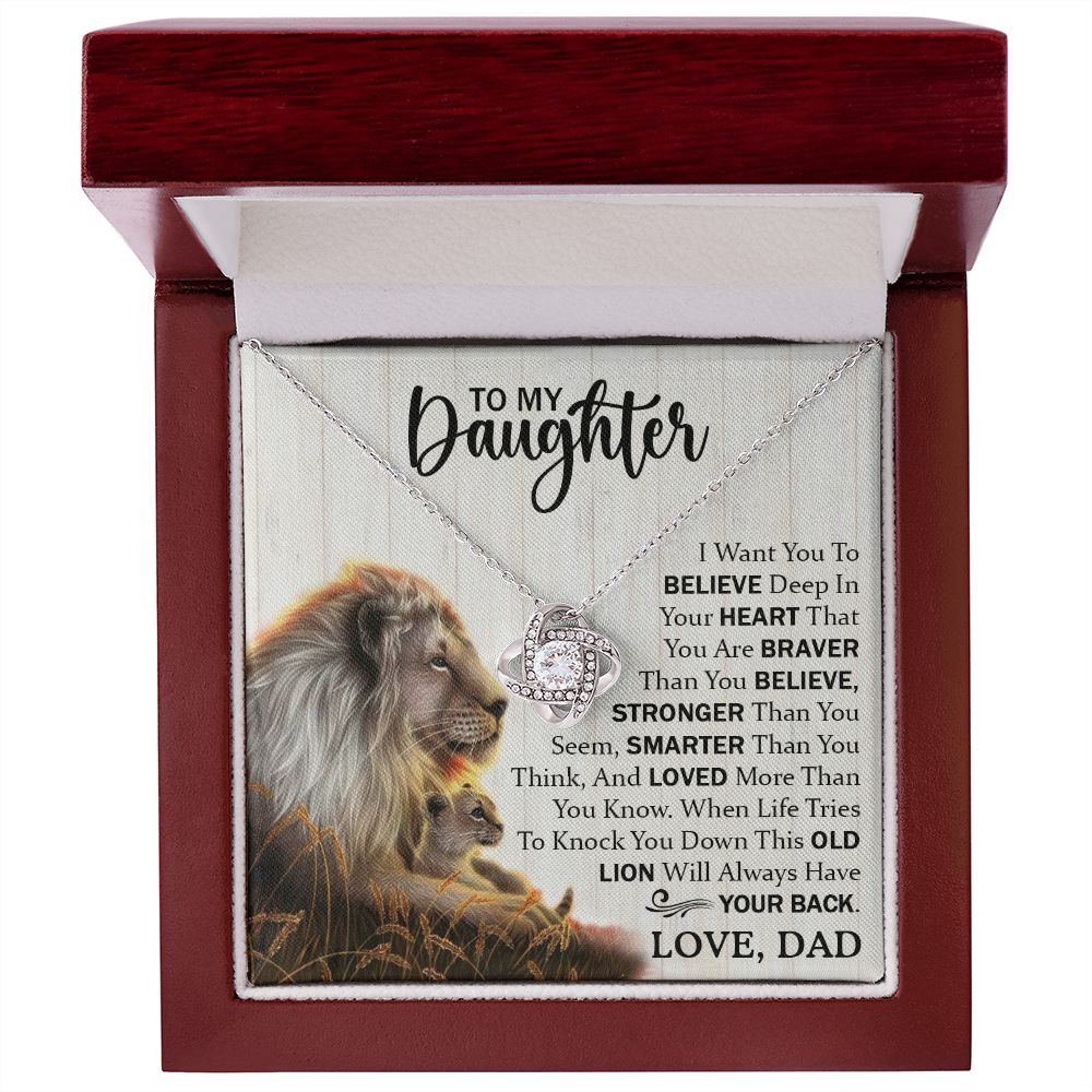 To My Daughter - You Are Braver Than You Believe - Love Knot Necklace