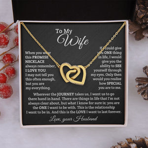 To My Wife- Wherever the Journey Takes Us Interlock Necklace
