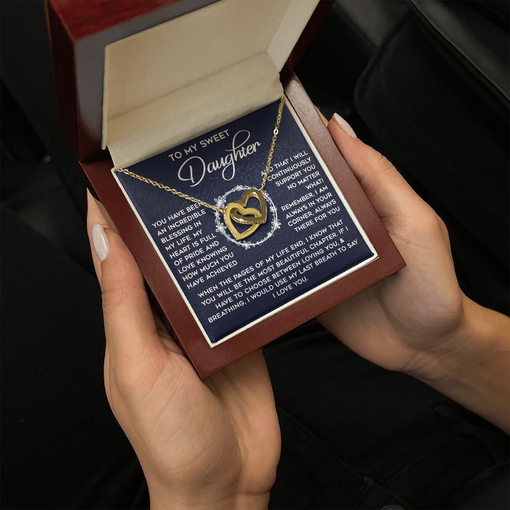 To My Daughter - I will Support You