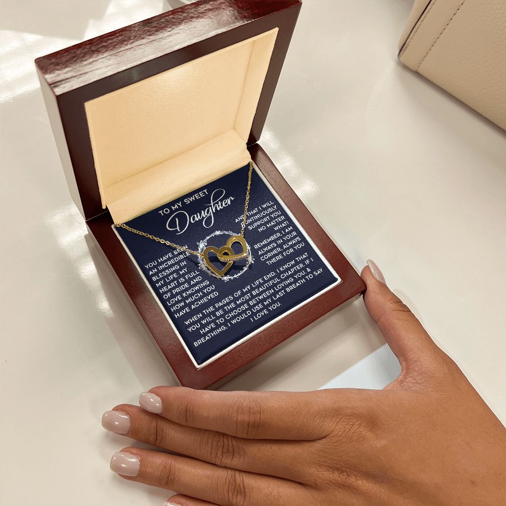 To My Daughter - I will Support You