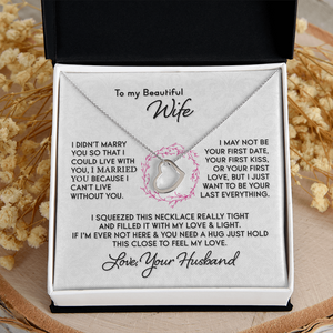 Gift for Wife "I Can't Live Without You" Heart Necklace