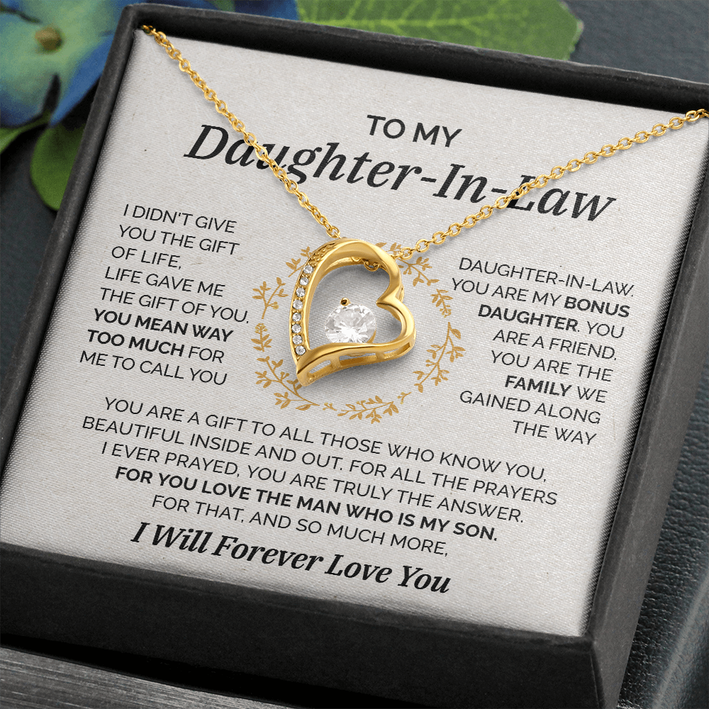 To my Daughter-In-Law - My Bonus Daughter - Forever Love Necklace
