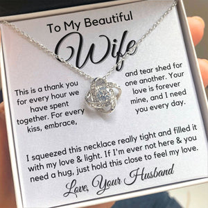 Wife | Every Kiss | Love Knot Necklace
