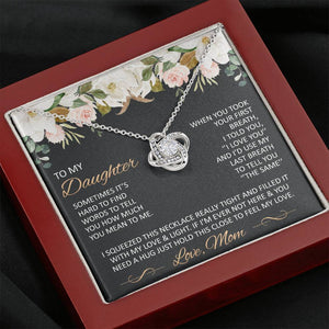 Gift for Daughter from Mom - Just hold this close to feel my love