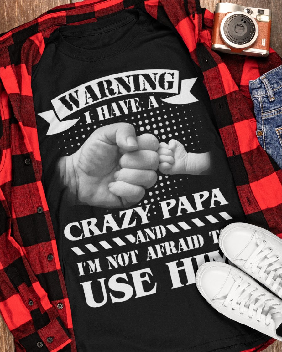 Crazy Papa Classic T-Shirt