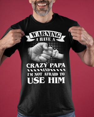 Crazy Papa Classic T-Shirt