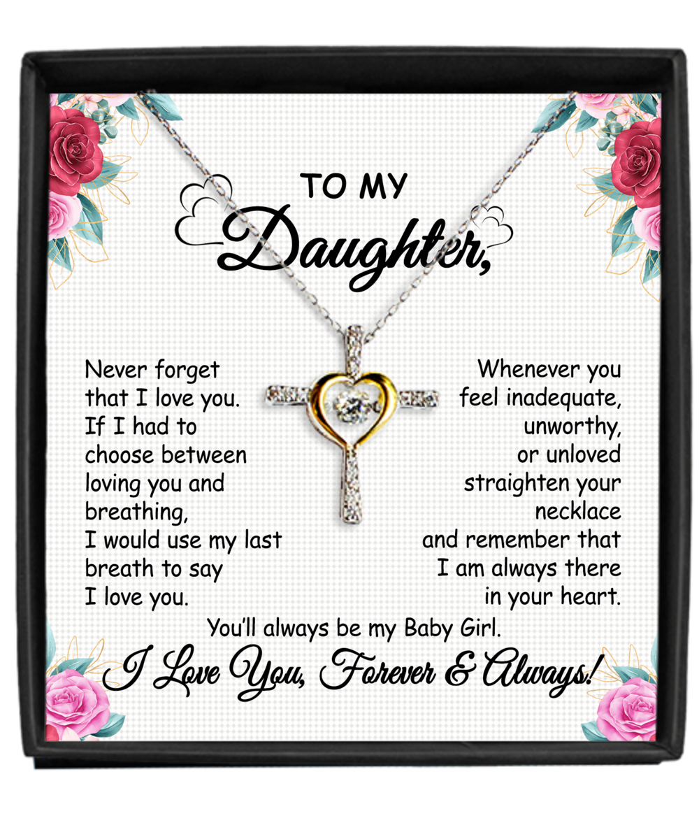 Gift To My Baby Girl Daughter - From Mom, Dad