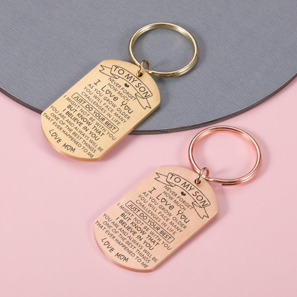 To My Son I Love you Gift,Stainless Steel keychain