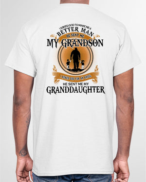 MAKE ME A BETTER MAN - PERFECT GIFT FOR GRANDPA Classic T-Shirt