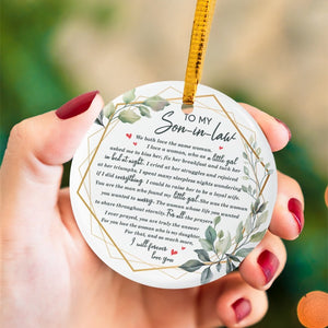 I Will Forever Love You - Lovely Gift For Son-In-Law Circle Ornament